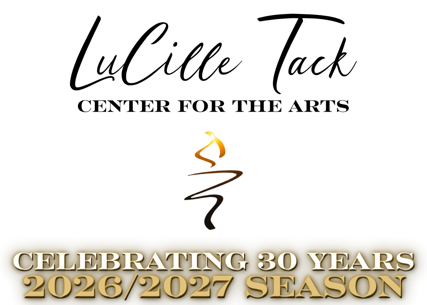 LuCille Tack Center for the Arts - 2026-2027 Season
